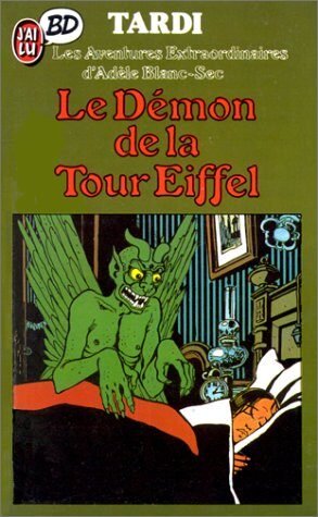 Aventures extraordinaires d'adele blanc-sec - le demon t2 la tour eiffel (Les) (CROSS OVER