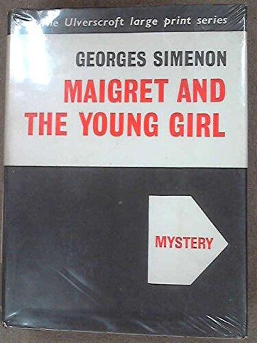 Maigret And The Young Girl