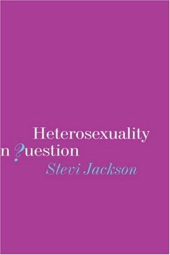 Heterosexuality in Question