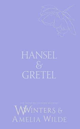 Hansel & Gretel: Never Have I Ever