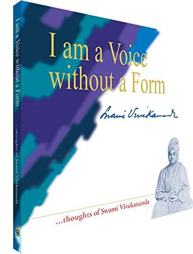 I Am a Voice Without a Form