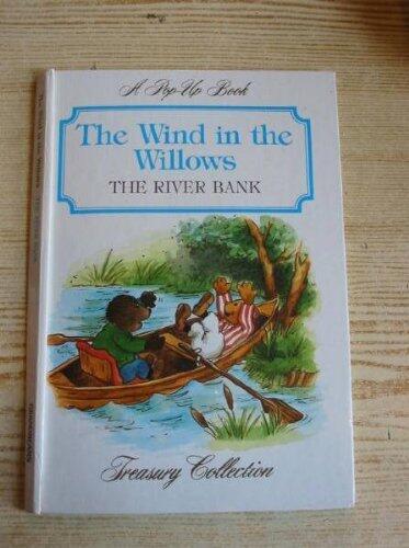 The Wind in the Willows: The River Bank
