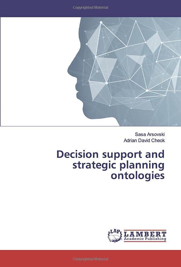 Decision support and strategic planning ontologies