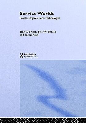 Service Worlds: People, Organisations, Technologies