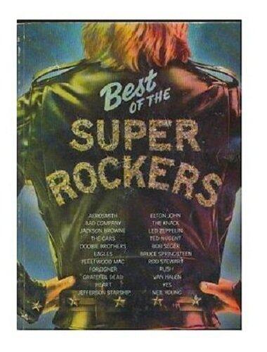 Best of the Super Rockers [Sheet Music Book]