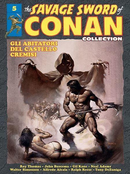 The Savage Sword of Conan collection n. 5: Gli abitanti del Castello Cremisi