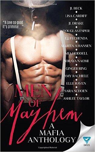 Men of Mayhem: A Mafia Anthology