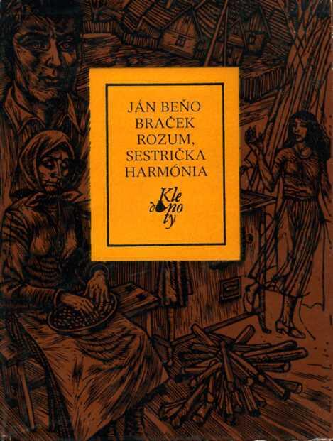 Braček Rozum, sestrička Harmónia