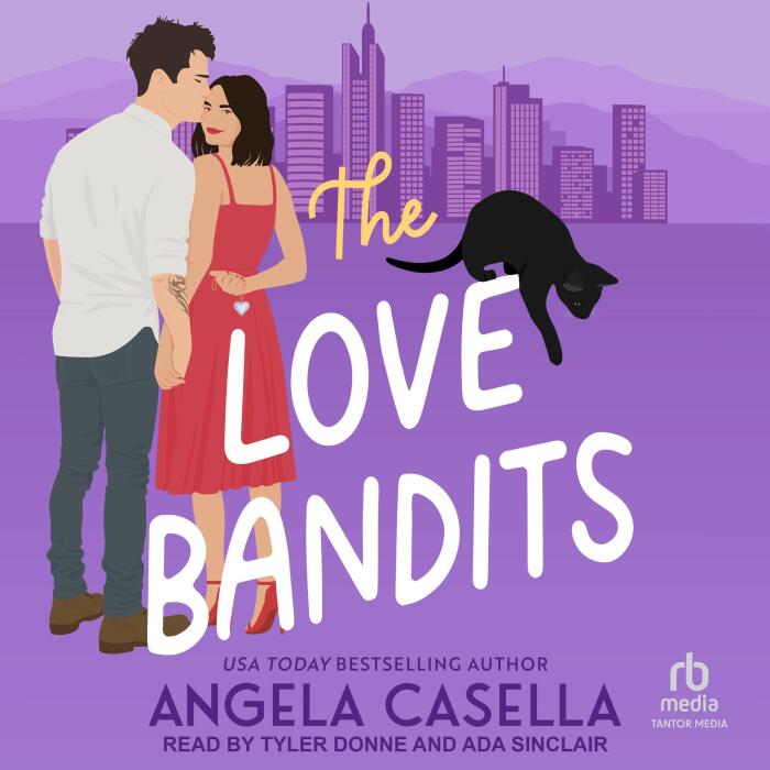 The Love Bandits: Unlucky in Love, Book 2