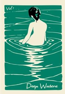 Deep Waters