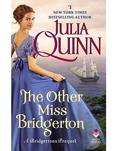 The Other Miss Bridgerton: A Bridgerton Prequel