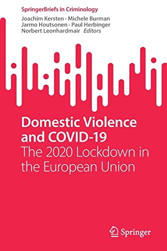 Domestic Violence and COVID-19: The 2020 Lockdown in the European Union