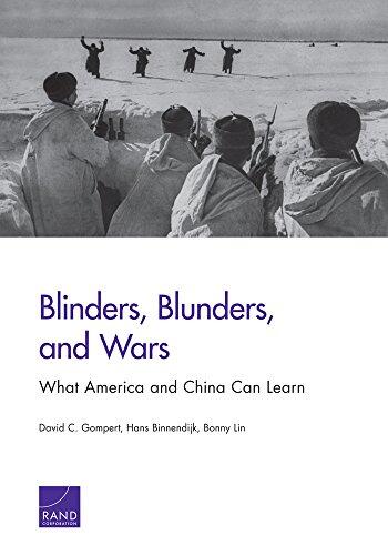 Blinders, Blunders, and Wars: What America and China Can Learn