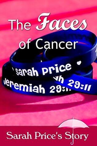The Faces of Cancer: Sarah Price's Story
