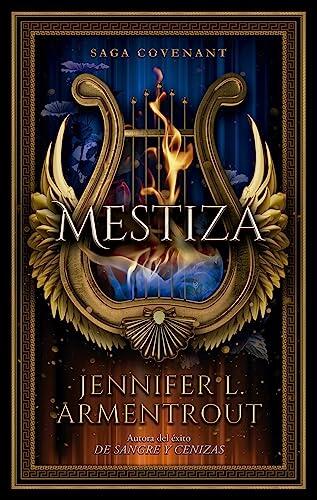 Mestiza: Primera entrega de la saga Covenant, de la autora best seller de "De sangre y cenizas"