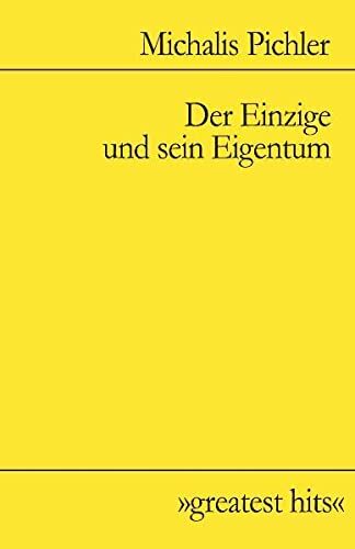 Pichler, M: Einzige und sein Eigentum