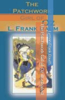 The Patchwork Girl of Oz