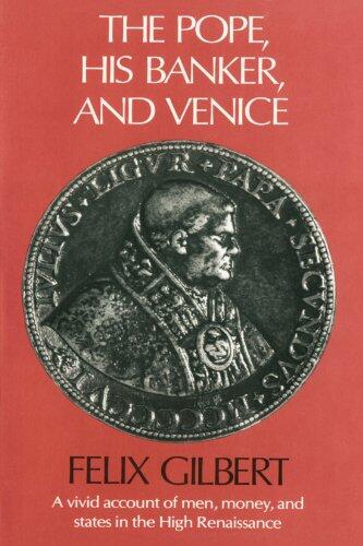 The Pope, His Banker, and Venice