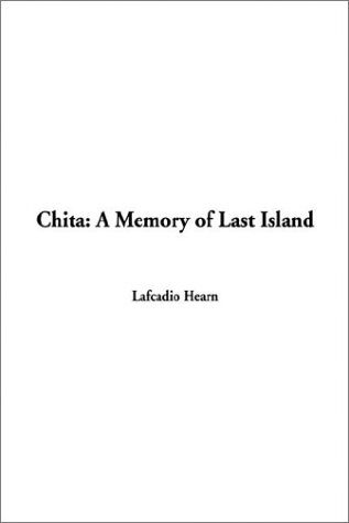 Chita: A Memory of Last Island