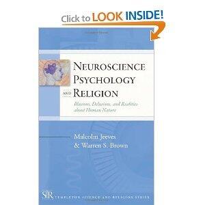 Neuroscience, Psychology and Religion