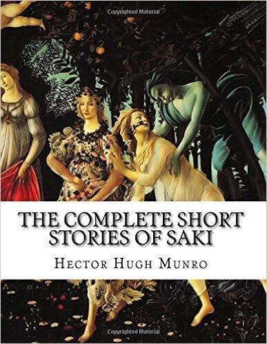 The Complete Short Stories of Saki