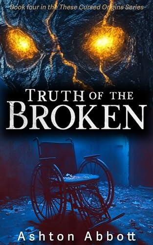 Truth of the Broken
