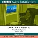 Three Radio Mysteries (Volume Three)