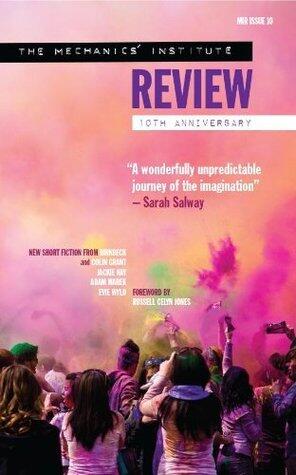 The Mechanics' Institute Review 10