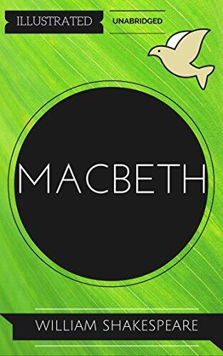 Macbeth: By William Shakespeare, : Illustrated