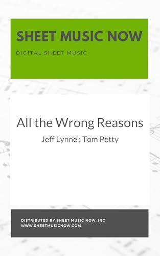 All the Wrong Reasons Sheet Music