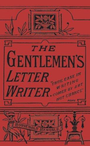 The Gentleman's Letter Writer