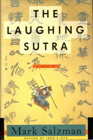 The Laughing Sutra: A Novel