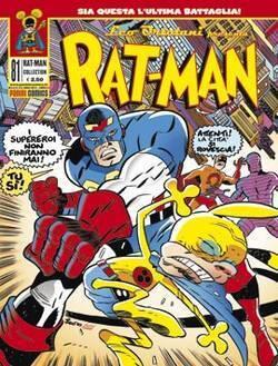 Rat-Man Collection n. 81: Sia questa, l'ultima battaglia!