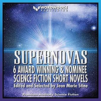 Supernovas: Award Winning and Nominee Science Fiction