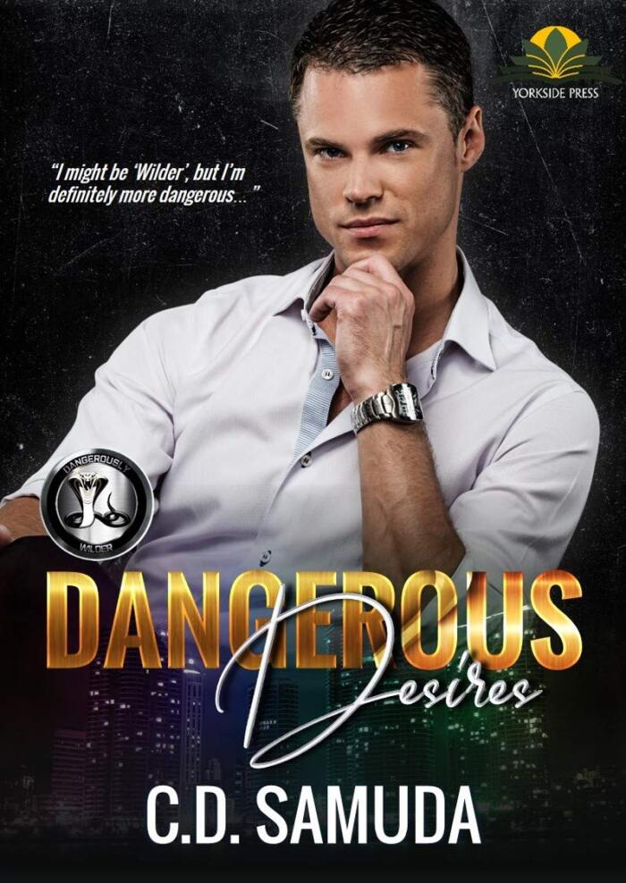 Dangerous Desires