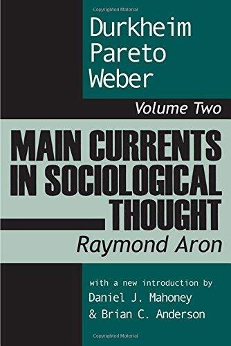 Main Currents in Sociological Thought