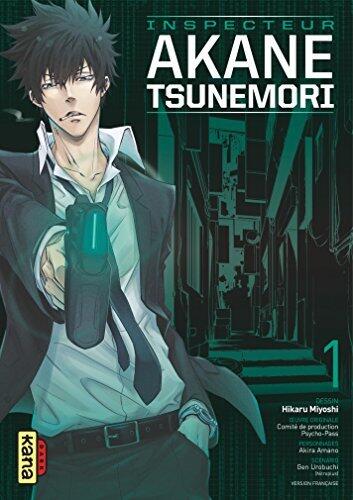 Psycho-Pass Saison 1 - Inspecteur Akane Tsunemori - Tome 1 - Psycho-Pass Saison 1 - Inspecteur Akane Tsunemori T1