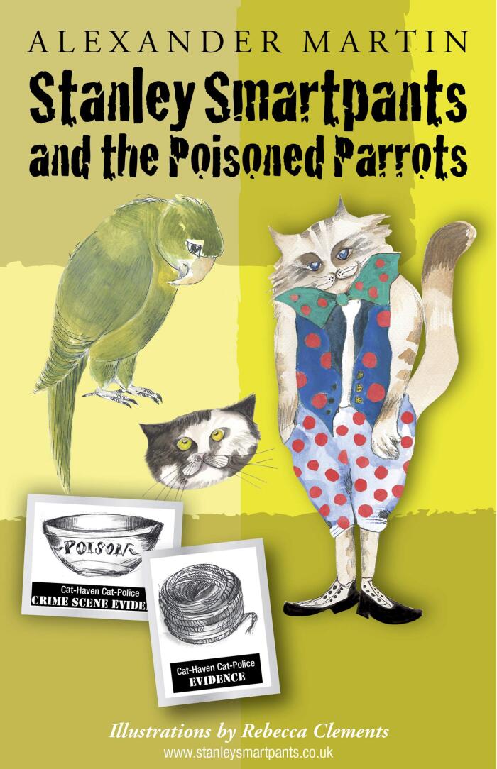 Stanley Smartpants and the Poisoned Parrots