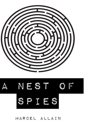 A Nest of Spies