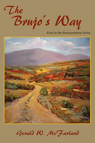 The Brujo's Way (First in the Buenaventura Series)