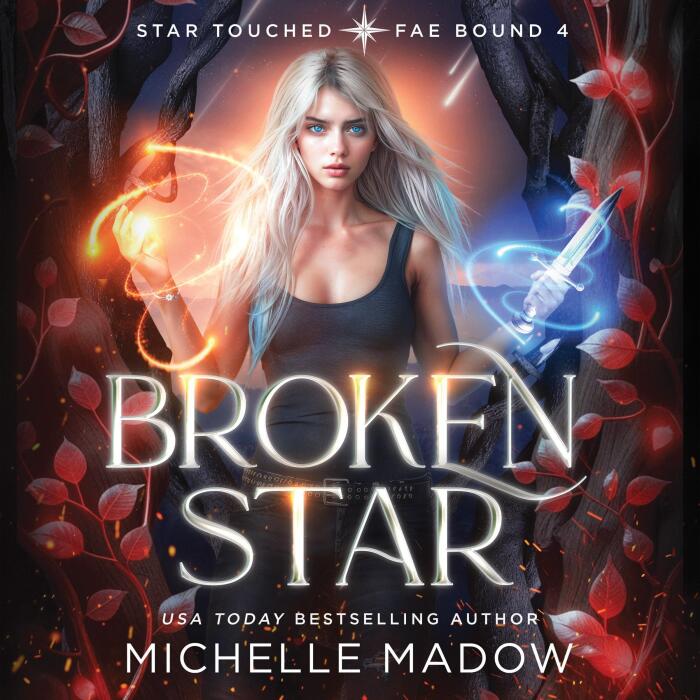 Broken Star: Star Touched: Fae Bound 4