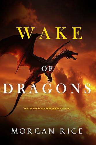 Wake of Dragons