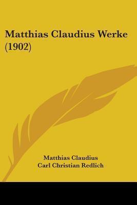 Matthias Claudius Werke