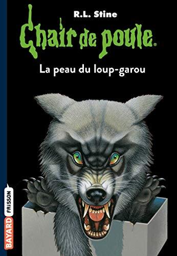 Chair de poule , Tome 50: La peau du loup garou