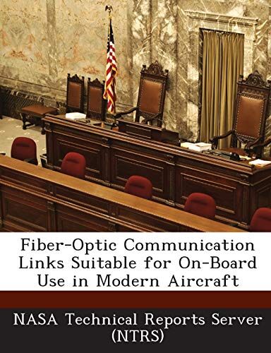Fiber-Optic Communication Links Suitable for On-Board Use in Modern Aircraft