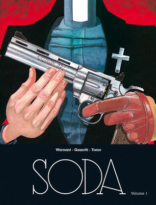 Soda l'intégrale, volume 1