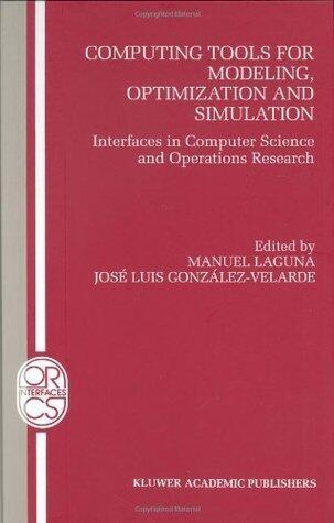 Computing Tools for Modeling, Optimization and Simulation: Interfaces in Computer Science and Operations Research