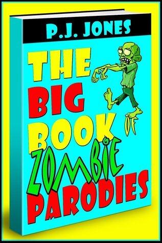The Big Book of Zombie Parodies