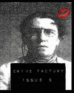 Crime Factory Issue 5