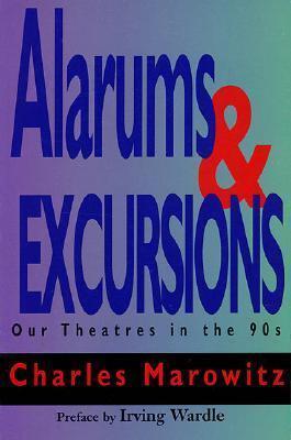 Alarums & Excursions: Our Theatres in the 90s